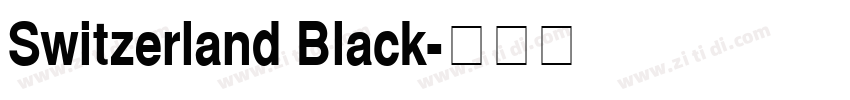 Switzerland Black字体转换